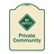 Signmission Designer Series-Private Community With No Outlet Symbol, 24" x 18", TG-1824-9785 A-DES-TG-1824-9785 - alternate 1